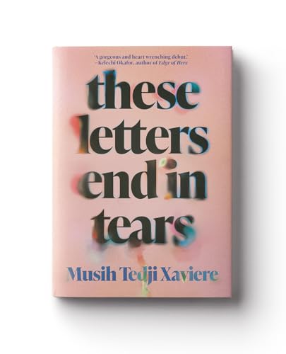 These Letters End in Tears