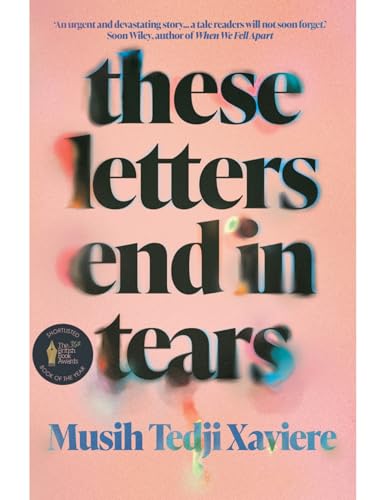 These Letters End in Tears: Shortlisted for the 2025 British Book Awards Debut Fiction Book of the Year von Jacaranda Books