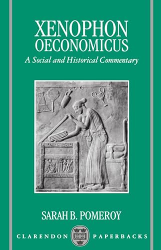 Oeconomicus: A Social and Historical Commentary (Clarendon Paperbacks) von Oxford University Press