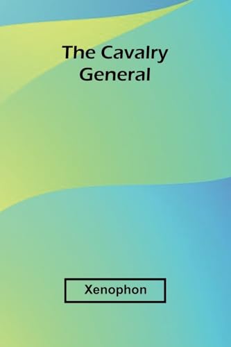 The Cavalry General The Cavalry General von Alpha Edition