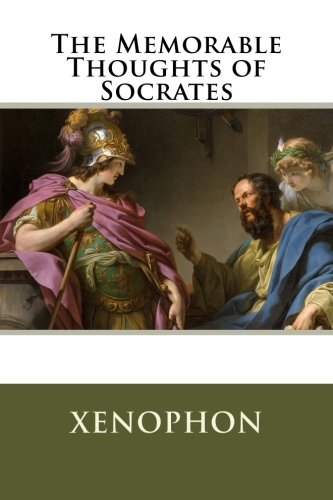 The Memorable Thoughts of Socrates von CreateSpace Independent Publishing Platform