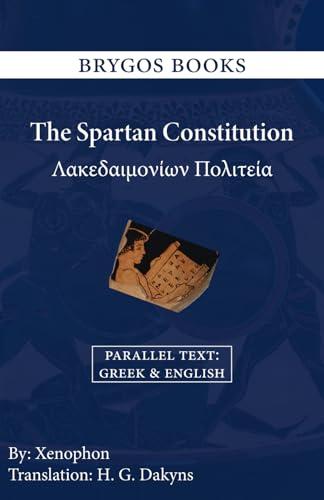 The Spartan Constitution: Parallel Text (English & Greek)