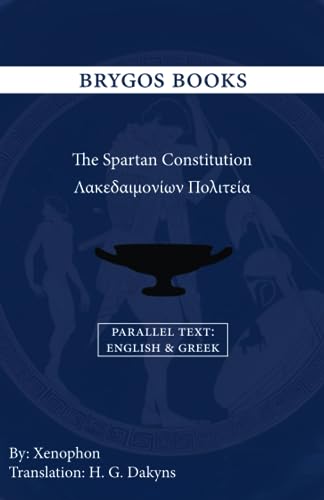 The Spartan Constitution: Parallel Text (English & Greek)