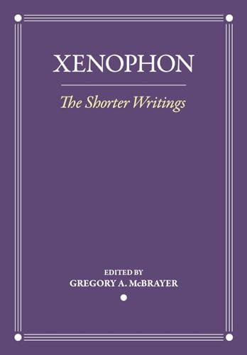 The Shorter Writings (Agora Editions)