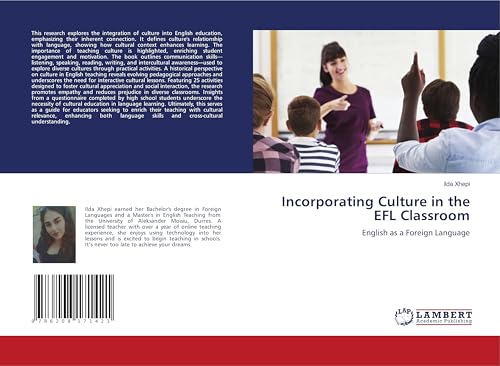 Incorporating Culture in the EFL Classroom: English as a Foreign Language von LAP LAMBERT Academic Publishing