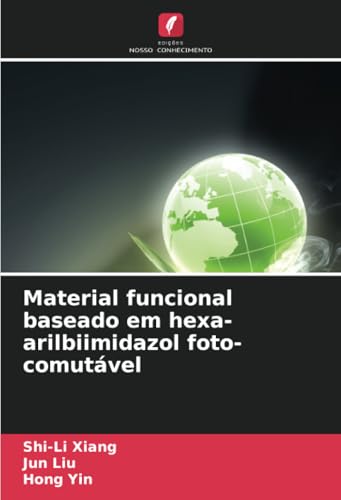 Material funcional baseado em hexa-arilbiimidazol foto-comutável: DE