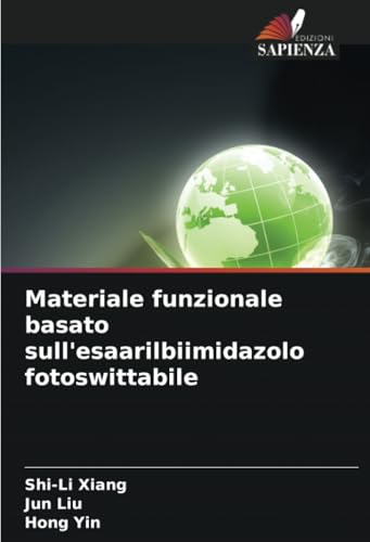 Materiale funzionale basato sull'esaarilbiimidazolo fotoswittabile: DE von Edizioni Sapienza