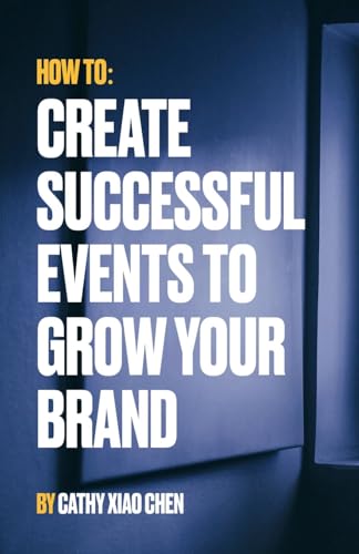 How To: Create Successful Events To Grow Your Brand von Lulu