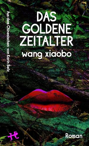 Das Goldene Zeitalter: Roman von Matthes & Seitz Verlag