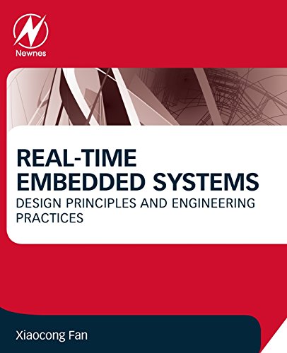 Real-Time Embedded Systems: Design Principles and Engineering Practices von Newnes
