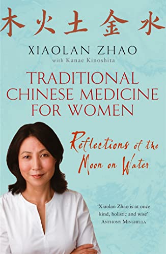 Traditional Chinese Medicine For Women: Reflections of the Moon on Water von Virago