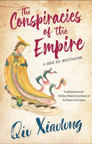 The Conspiracies of the Empire (A Judge Dee Investigation, 2) von Severn House