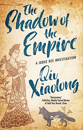 The Shadow of the Empire (Judge Dee Investigation, Band 1)
