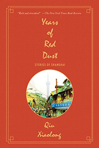 Years of Red Dust: Stories of Shanghai Years of Red Dust: Stories of Shanghai von Griffin