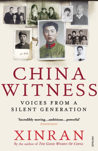 China Witness: Voices from a Silent Generation von Vintage