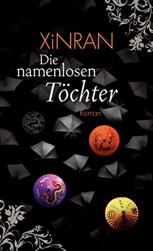 Die namenlosen Töchter: Roman