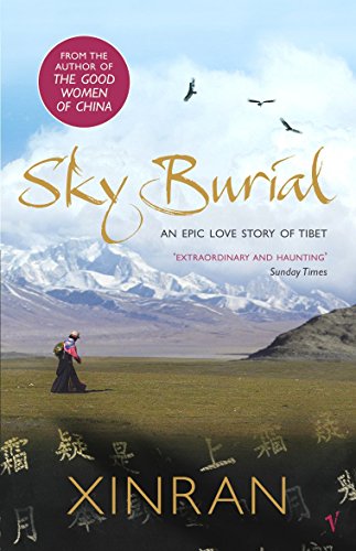 Sky Burial: An Epic Love Story of Tibet von Vintage