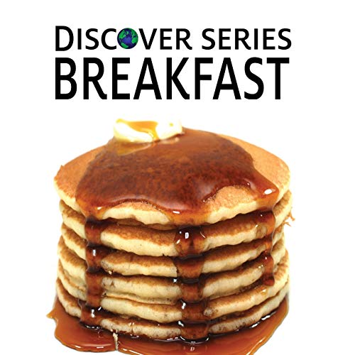 Breakfast: Discover Series Picture Book for Children
