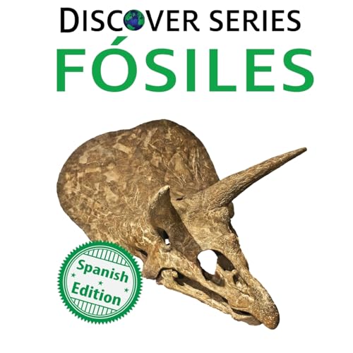 Fosiles: (Fossils) (Xist Kids Spanish Books) von Xist Publishing