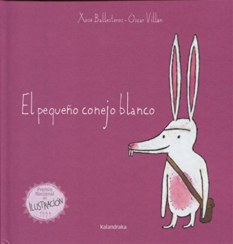 El pequeño conejo blanco (Cuentos tradicionales) von Kalandraka