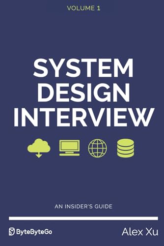 System Design Interview – An insider's guide von Independently Published