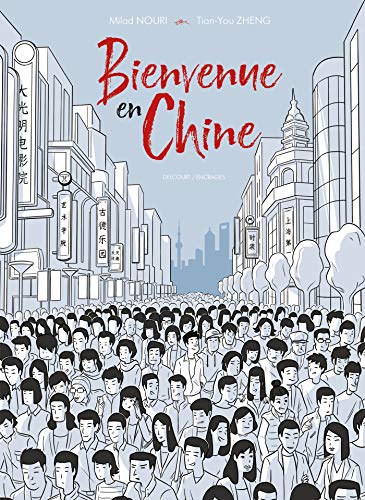 Bienvenue en Chine von Éditions Delcourt