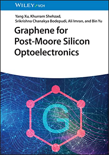 Graphene for Post-Moore Silicon Optoelectronics von Wiley-VCH