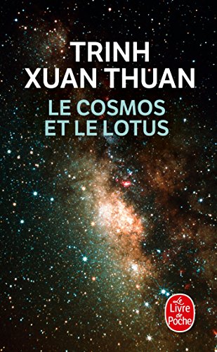Le Cosmos Et Le Lotus: Confessions d'un astrophysicien von Le Livre de Poche