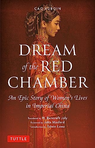 Dream of the Red Chamber: An Epic Story of Women's Lives in Imperial China (Tuttle Classics)