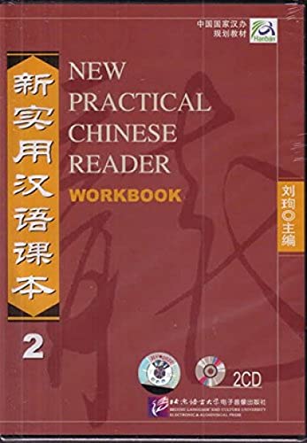 New Practical Chinese Reader /Xin shiyong hanyu keben: New Practical Chinese Reader Vol. 2 (2 Audio-CDs zum Workbook) (New Practical Chinese Reader - Workbook)