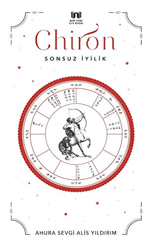 CHIRON: Sonsuz ¿yilik CHIRON: Sonsuz ¿yilik