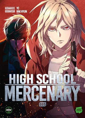 High School Mercenary - Tome 5