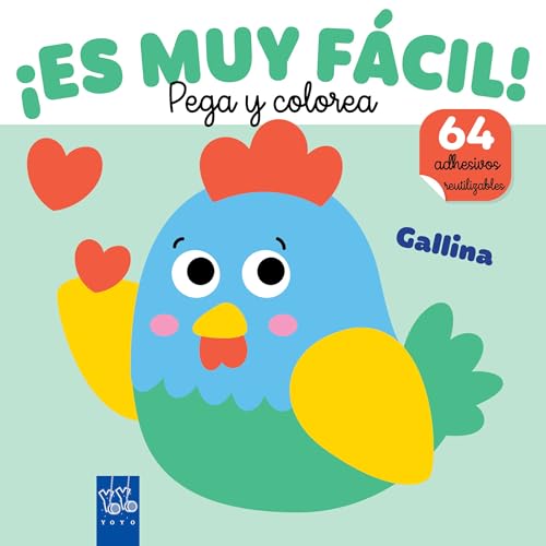 ¡Es muy fácil! Pega y colorea. Gallina von Yoyo