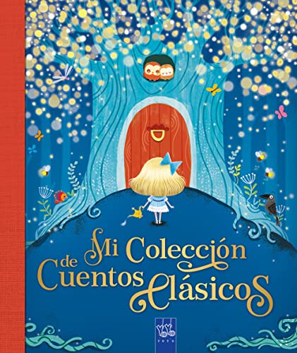 Mi colección de cuentos clásicos (Recopilatorio de cuentos)