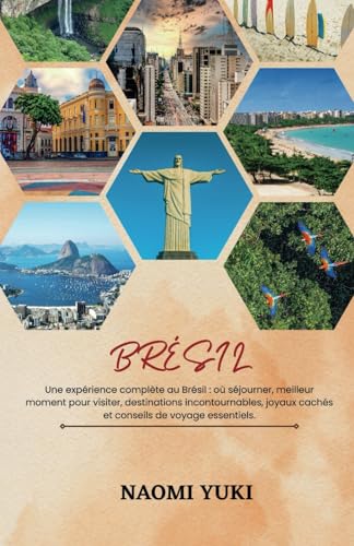 BRÉSIL GUIDE DE VOYAGE 2025: Une expérience complète au Brésil : où séjourner, meilleur moment pour visiter, destinations incontournables, joyaux cachés et conseils de voyage essentiels. BRÉSIL GUIDE DE VOYAGE 2025: Une expérience complète au Brésil : où séjourner, meilleur moment pour visiter, destinations incontournables, joyaux cachés et conseils de voyage essentiels. von Independently published