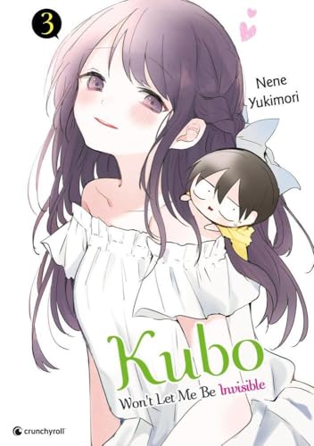 Kubo Won't Let Me Be Invisible – Band 3 von Crunchyroll Manga
