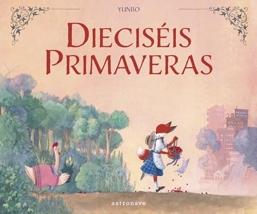 DIECISÉIS PRIMAVERAS von NORMA EDITORIAL, S.A.