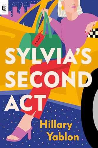 Sylvia's Second Act: A Novel