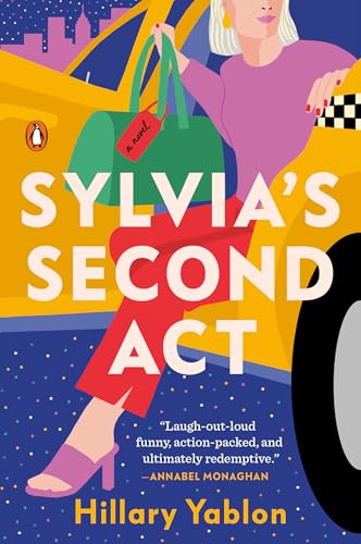 Sylvia's Second Act: A Novel von Penguin Publishing Group