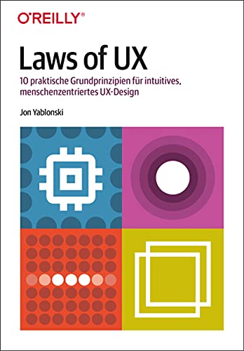 Laws of UX: 10 praktische Grundprinzipien für intuitives, menschenzentriertes UX-Design Laws of UX: 10 praktische Grundprinzipien für intuitives, menschenzentriertes UX-Design