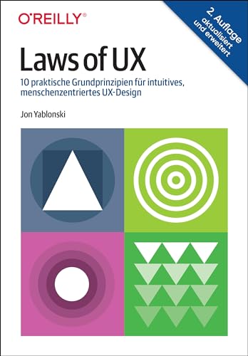 Laws of UX: 10 praktische Grundprinzipien für intuitives, menschenzentriertes UX-Design Laws of UX: 10 praktische Grundprinzipien für intuitives, menschenzentriertes UX-Design