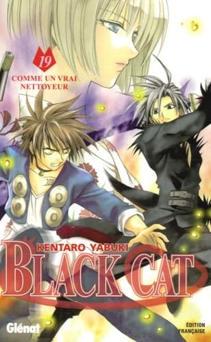Black Cat, Tome 19 : Black Cat, Tome 19 : von Glénat Manga