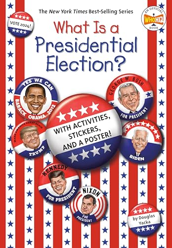 What Is a Presidential Election?: 2024 Edition (What Was?) von Penguin Workshop