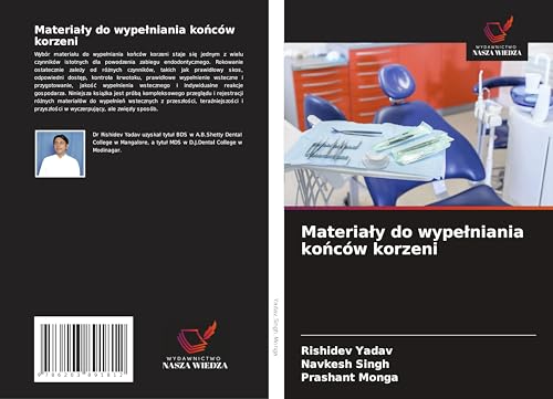 Materia¿y do wype¿niania ko¿ców korzeni: DE von Wydawnictwo Nasza Wiedza