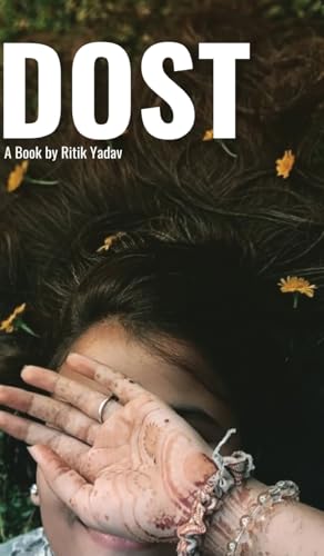 Dost Dost von Bluerose Publishers