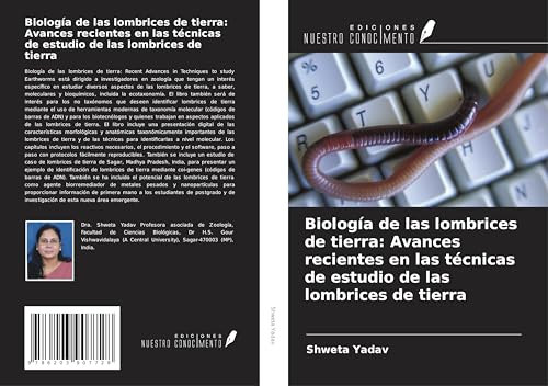 Biología de las lombrices de tierra: Avances recientes en las técnicas de estudio de las lombrices de tierra von Ediciones Nuestro Conocimiento
