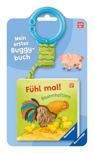 Mein erstes Buggybuch: Fühl mal! Bauernhoftiere; Baby-Buch für Kinder ab 6 Monaten, Fühlbuch, Pappbilderbuch von Ravensburger Verlag GmbH
