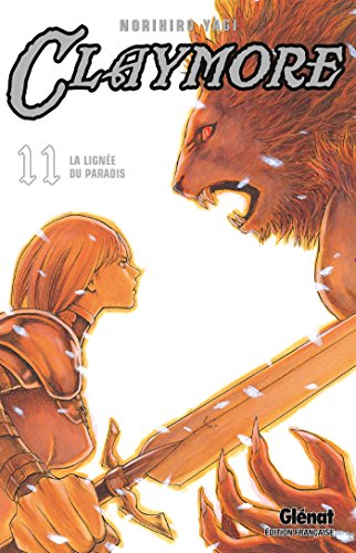 Claymore - Tome 11: La lignée du paradis