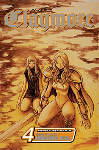 Claymore Volume 4: Marked for Death (CLAYMORE GN, Band 4)