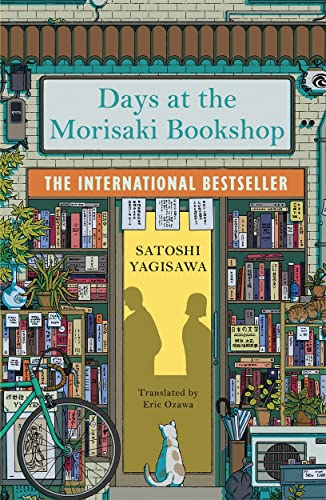Days at the Morisaki Bookshop: The International Bestseller for lovers of Before the Coffee Gets Cold von Bonnier Books UK
